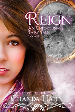 Reign (An Unfortunate Fairy Tale #4)