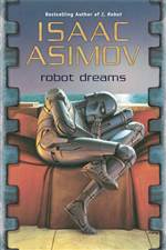 Robot Dreams (Robot #0.4)