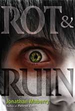 Rot and Ruin (Benny Imura #1)
