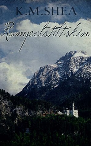 Rumpelstiltskin (Timeless Fairy Tales #4)