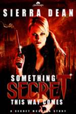 Something Secret This Way Comes (Secret McQueen #1)