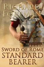 Standard Bearer (Sword of Rome #1)