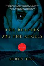 The Reapers are the Angels (Reapers #1)