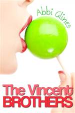 The Vincent Brothers (The Vincent Boys #2)