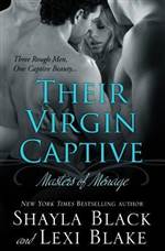 Their Virgin Captive (Masters of Ménage #1)