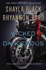 Wicked and Dangerous (Wicked Lovers #7.5)