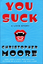 You Suck: A Love Story (A Love Story #2)