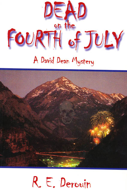 Dead on the Fourth of July (David Dean Mysteries)