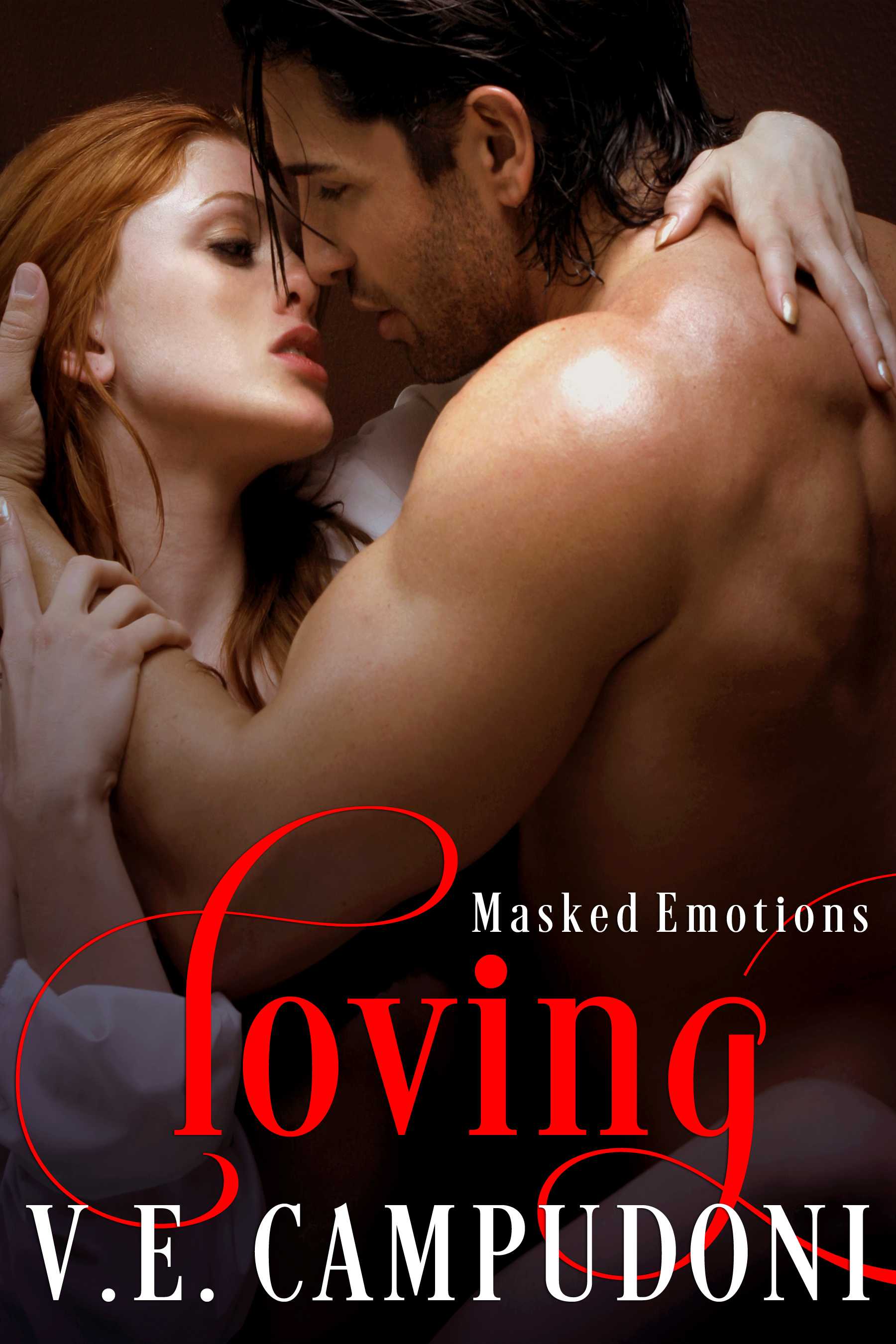 Loving (Masked Emotions: Book 5)