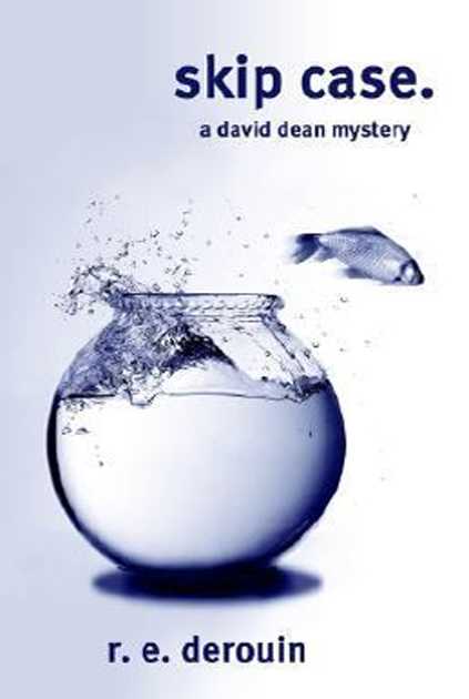 Skip Case (David Dean Mysteries)