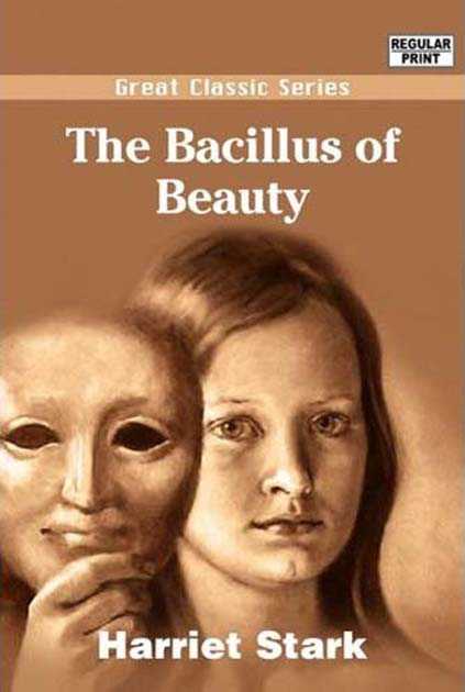 The Bacillus of Beauty